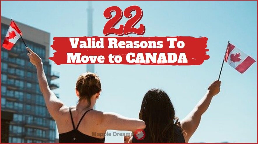 reasons to move to canada