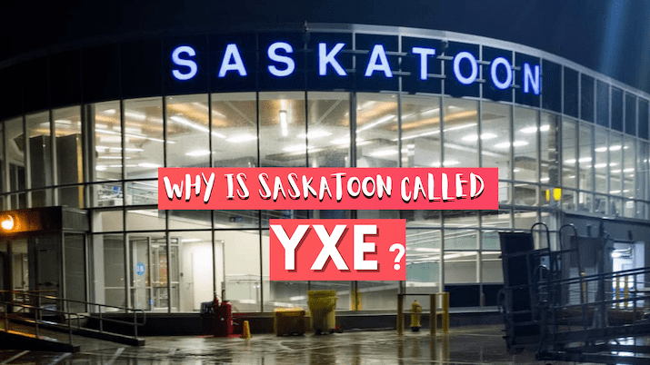 Why is Saskatoon Called YXE